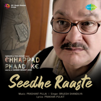 Brijesh Shandilya & Prashant Pillai - Seedhe Raaste (From 