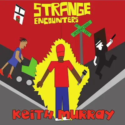Strange Encounters (feat. Letia Larok) - Single - Keith Murray