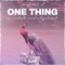 One Thing artwork