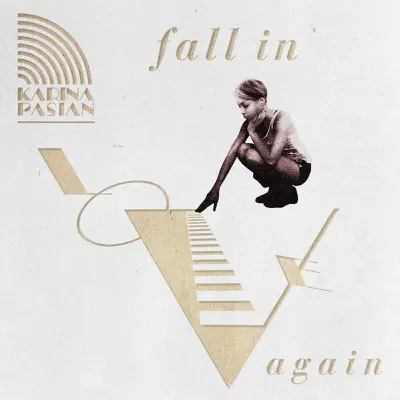 Fall in Love Again - Single - Karina Pasian
