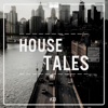 House Tales, Vol. 33