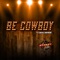 Be Cowboy (PBR Anthem) artwork