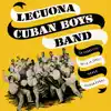 Lecuona Cuban Boys Band (feat. Manyo Lopez) - EP album lyrics, reviews, download