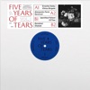 Five Years of Tears Vol. 1 - EP