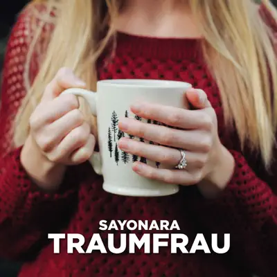 Traumfrau - Single - Sayonara