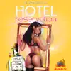 Hotel Reservation - Single album lyrics, reviews, download