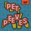 Pet Peeves EP