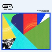 Groove Armada - Get Out on the Dancefloor (feat. Nick Littlemore) - Joe Goddard Remix