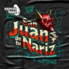 San Juan de Tu Nariz (En Vivo) [feat. Gustavo Velasquez] - Single