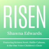 Risen (feat. Kristen Scott, Hallie Cahoon & One Voice Children's Choir) artwork