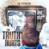 The Truth Hurts - EP