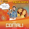 Paisa Note (From "Comali") - Single