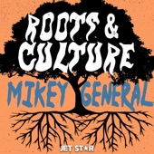 Mikey General: Roots & Culture artwork