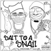 Salt to a Snail (feat. E-40) - Single album lyrics, reviews, download