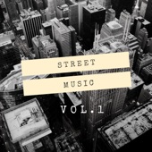 Street Music, Vol. 1 artwork