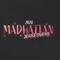 Madhattan 2020 (Jekkesnekk) - Mad Lads lyrics
