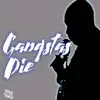 Gangsta's Pie album lyrics, reviews, download
