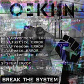 Break the System artwork