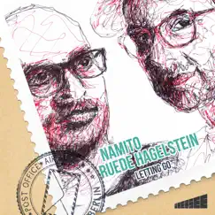 Letting Go (Remixes, Pt. 2) - EP by Namito & Ruede Hagelstein album reviews, ratings, credits