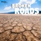 Broken Roads (feat. Robbie G) - Import lyrics