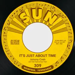 It's Just About Time / I Just Thought You'd Like to Know - Single - Johnny Cash