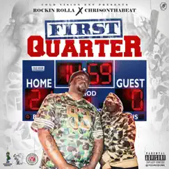 First Quarter by Rockin Rolla & Chrisonthabeat album reviews, ratings, credits