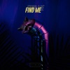 Find Me - Single