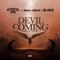 Devil Coming (feat. Keak Da Sneak & E-40) - Single