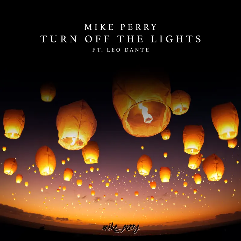 Mike Perry & Leo Dante - Turn Off the Lights - Single (2023) [iTunes Plus AAC M4A]-新房子
