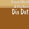 Dis Dat - Single