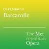 Barcarolle: Les Contes d'Hoffmann, Act III Entr'acte — Belle nuit, ô nuit d'amour - Single [Live] album lyrics, reviews, download