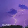 Inception - Single album lyrics, reviews, download