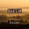 Raghav Chaitanya - Baatein