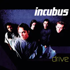 Drive - EP - Incubus