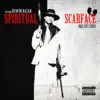 Spiritual Scarface album lyrics, reviews, download
