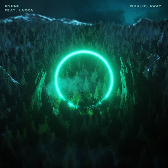 Cover artwork for Worlds Away (feat. Karra)