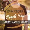 People Say (Marc Rayen Remix) - Single