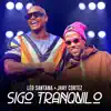 Stream & download Sigo Tranquilo (Ao Vivo) - Single