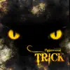 Halloween Trick album lyrics, reviews, download