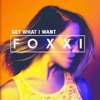Get What I Want (feat. Natalie Major) - Single artwork