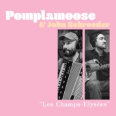 Pomplamoose - Les Champs-Elysées