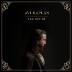 Avi Kaplan - Full Moon