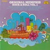 Original Memphis Rock & Roll, Vol. 1