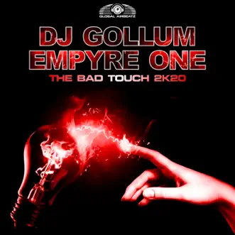 The Bad Touch 2k20 (Extended Mix) by DJ Gollum & Empyre One song reviws