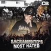 Sacramento's Most Hated