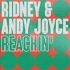 Ridney, Andy Joyce - Reachin