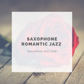 Saxophone Romantic Jazz artwork