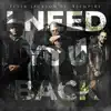 I Need You Back (feat. 80 Empire) - Single album lyrics, reviews, download