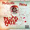 Blood Bath (feat. Pressa) - Single album lyrics, reviews, download