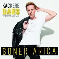 Kaç Kere (Dans Versiyon) - Single - Soner Arýca Kaç Kere (Dans Versiyon) - Single - Soner Arýca